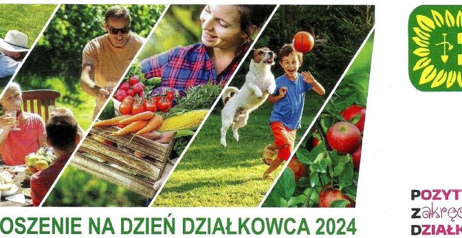 Dzień Działkowca 2024